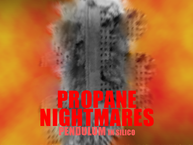 Propane Nightmares.png